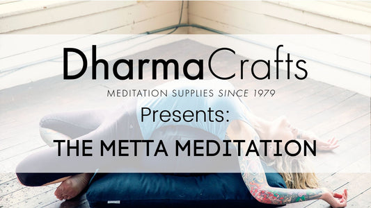 Metta Meditation Script I DharmaCrafts