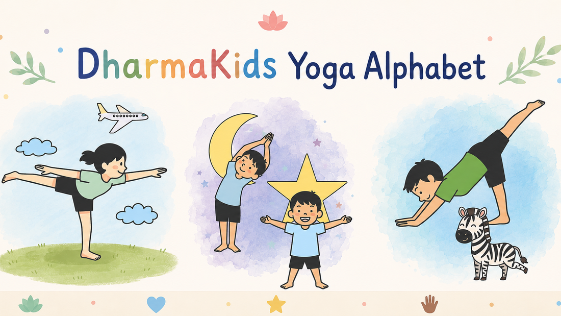 Introducing DharmaKids Yoga Alphabet